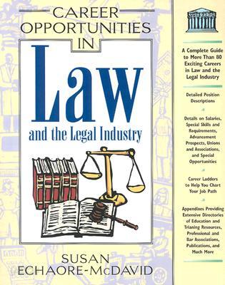 Career Opportunities in Law and the Legal Industry