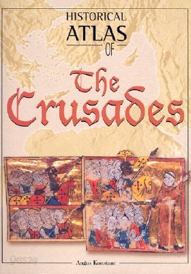 Historical Atlas of the Crusades