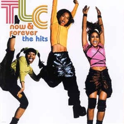 [수입] TLC - Now & Forever - The Hits