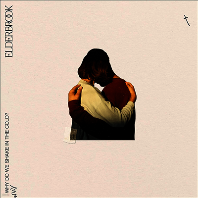 Elderbrook — Why Do We Shake In The Cold 앨범 커버