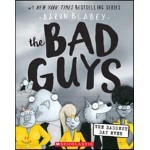 The Bad Guys #10: The Baddest Day Ever