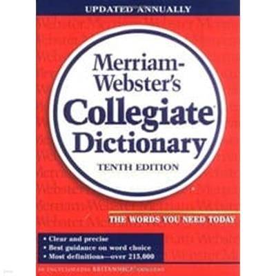 Merriam-Webster‘s Collegiate Dictionary