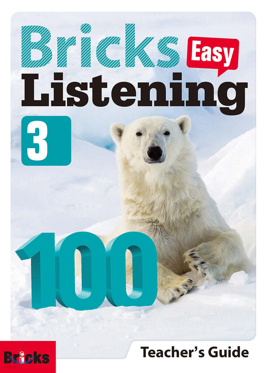 Bricks Listening Easy 100-3 : Teacher&#39;s Guide