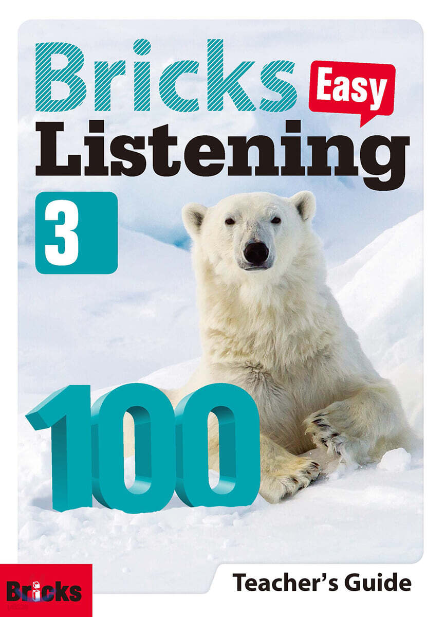 Bricks Listening Easy 100-3 : Teacher's Guide