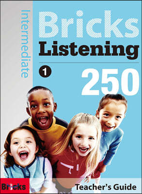 Bricks Listening Inter 250-1 : Teacher's Guide