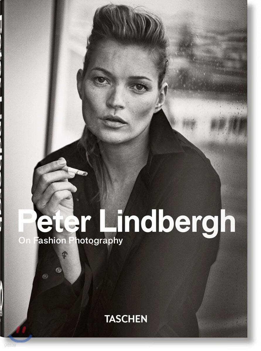 Peter Lindbergh. on Fashion Photography. 40th Ed.