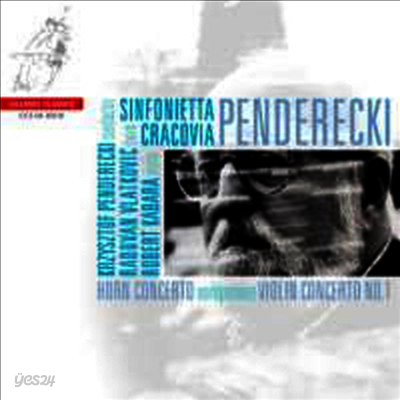 펜데레츠키 : 호른 협주곡 & 바이올린 협주곡 1번 (Penderecki : Violin & Horn Concertos) (SACD Hybrid)(CD) - Krzysztof Penderecki