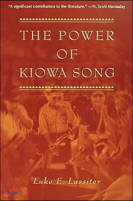 The Power of Kiowa Song