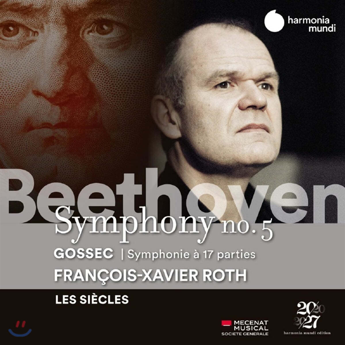 Francois-Xavier Roth 베토벤: 교향곡 5번 / 고세크: 17인의 목소리를 위한 교향곡 - 프랑수아 자비에 로트 (Beethoven: Symphony Op.67)
