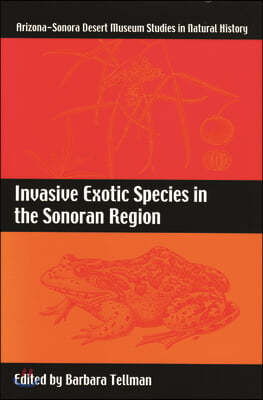 Invasive Exotic Species in the Sonoran Region