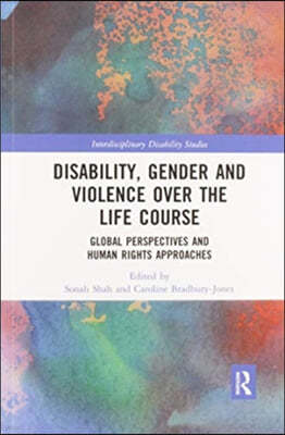 Disability, Gender and Violence over the Life Course