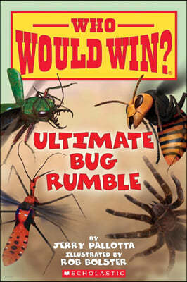 Ultimate Bug Rumble (Who Would Win?): Volume 17