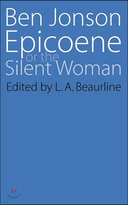 Epicoene or the Slient Woman