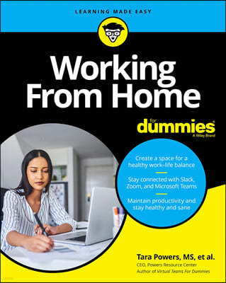 Working from Home for Dummies