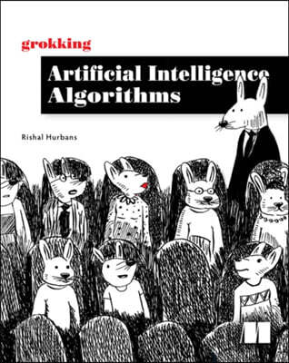 Grokking Artificial Intelligence Algorithms