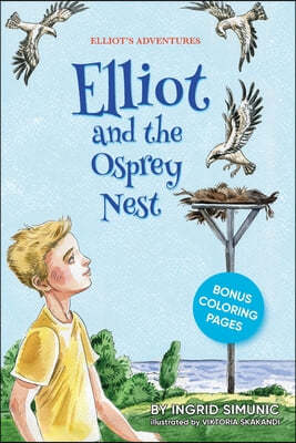 Elliot and the Osprey Nest