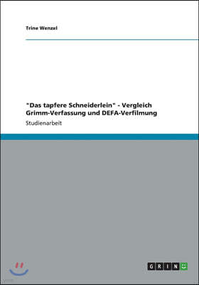 "Das tapfere Schneiderlein" - Vergleich Grimm-Verfassung und DEFA-Verfilmung