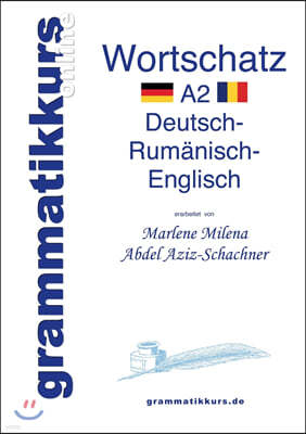 Worterbuch Deutsch - Rumanisch - Englisch Niveau A2