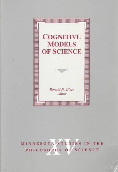 Cognitive Models of Science: Volume 15