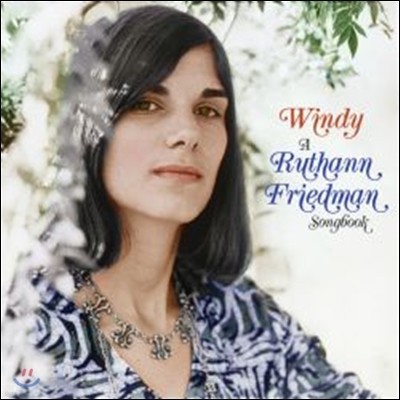 Ruthann Friedman - Windy: A Ruthann Friedman Songbook