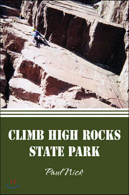 Climb High Rocks State Park