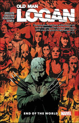 Wolverine: Old Man Logan Vol. 10 - End of the World