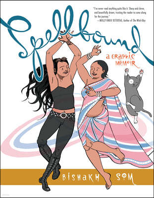 Spellbound: A Graphic Memoir