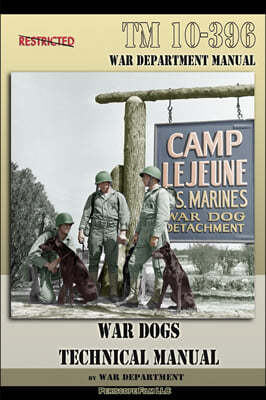 TM 10-396 War Dogs Technical Manual