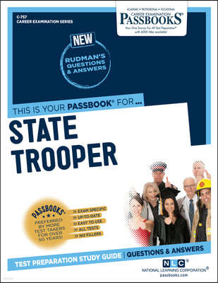 State Trooper (C-757): Passbooks Study Guide Volume 757