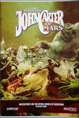 John Carter of Mars Players Guide John Carter RPG Supp.