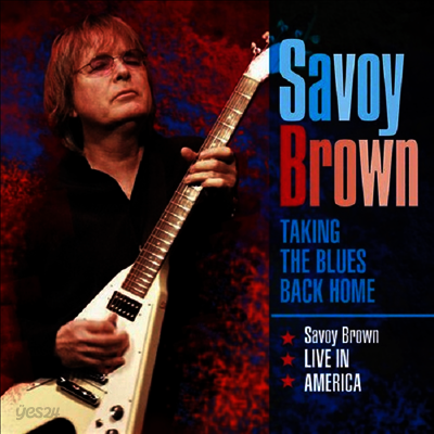 Savoy Brown - Taking The Blues Back Home - Live In America (3CD)