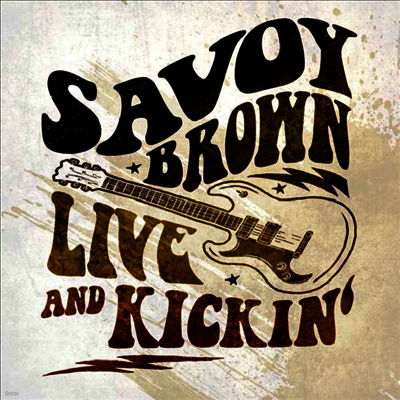 Savoy Brown — Live And Kickin' 앨범 커버