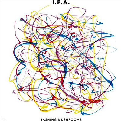 I.P.A. — Bashing Mushroom 앨범 커버