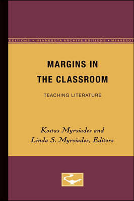 Margins in the Classroom: Teaching Literature Volume 2