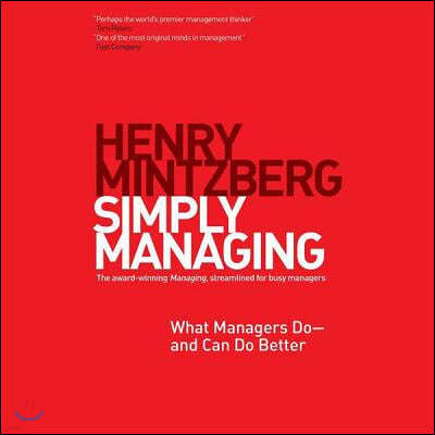 Simply Managing Lib/E: What Managers Do-And Can Do Better