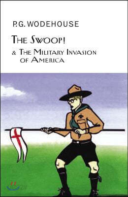 The Swoop! & The Military Invasion of America