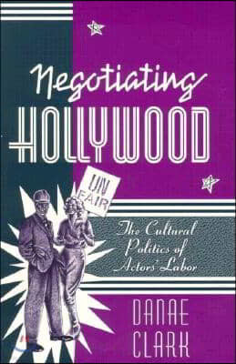 Negotiating Hollywood