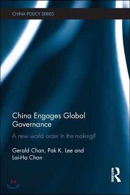 China Engages Global Governance