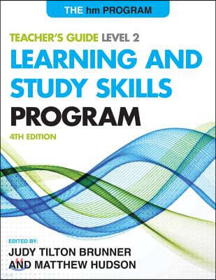 The HM Learning and Study Skills Program: Level 2: Teacher's Guide