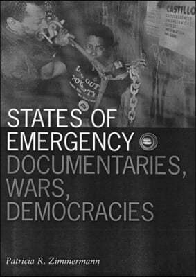 States of Emergency: Documentaries, Wars, Democracies Volume 7