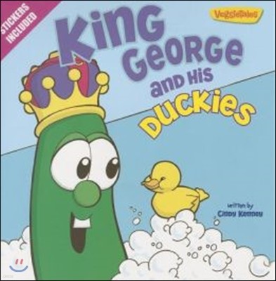 King George and His Duckies / VeggieTales: Stickers Included!