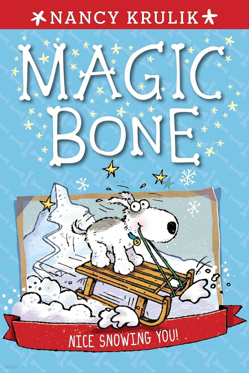 Magic Bone #4 : Nice Snowing You!