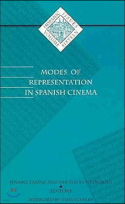 Modes of Representation in Spanish Cinema: Volume 16