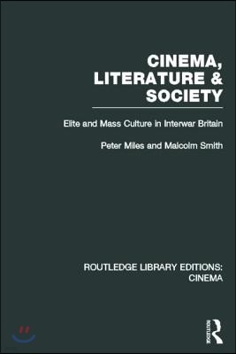 Cinema, Literature & Society