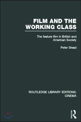 Film and the Working Class