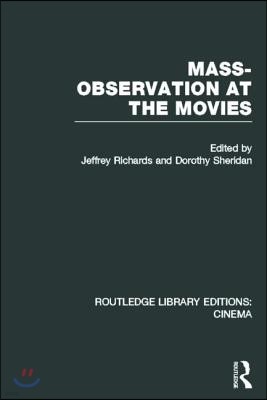 Mass-Observation at the Movies