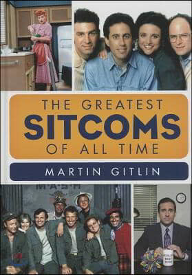 The Greatest Sitcoms of All Time