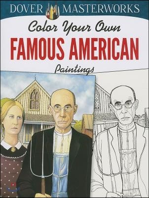 Color Your Own Famous American Paintings