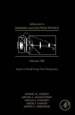 Advances in Imaging and Electron Physics: Volume 180