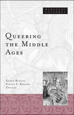 Queering the Middle Ages: Volume 27